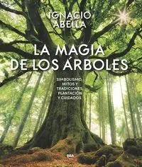 LA MÁGIA DE LOS ÁRBOLES