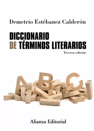 DICCIONARIO DE TÉRMINOS LITERARIOS DICCIONARIO DE TÉRMINOS LITERARIOS