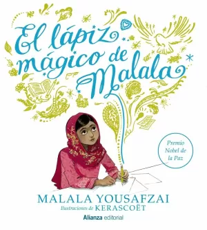 EL LÁPIZ MÁGICO DE MALALA EL LÁPIZ MÁGICO DE MALALA