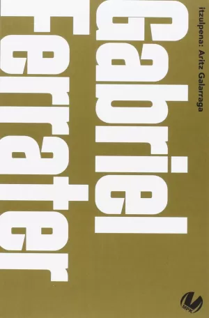 MUNDUKO POESIA KAIERAK: GABRIEL FERRATER MUNDUKO POESIA KAIERAK: GABRIEL FERRATER