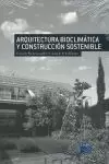 ARQUITECTURA BIOCLIMÁTICA Y CONSTRUCCIÓN SOSTENIBLE