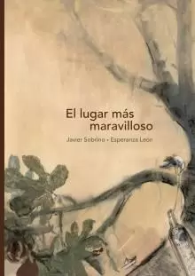 EL LUGAR MÁS MARAVILLOSO