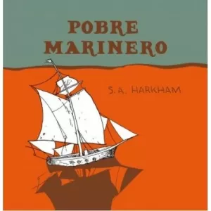 POBRE MARINERO POBRE MARINERO