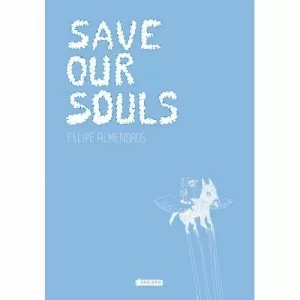 SAVE OUR SOULS SAVE OUR SOULS