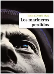 LOS MARINEROS PERDIDOS LOS MARINEROS PERDIDOS