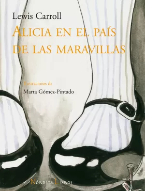 ALICIA EN EL PAÍS DE LAS MARAVILLAS ALICIA EN EL PAÍS DE LAS MARAVILLAS