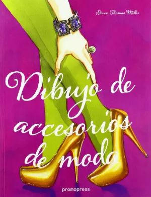 DIBUJO DE ACCESORIOS DE MODA DIBUJO DE ACCESORIOS DE MODA