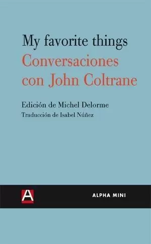 CONVERSACIONES CON JOHN COLTRANE CONVERSACIONES CON JOHN COLTRANE