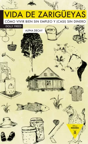 VIDA DE ZARIGÜEYAS VIDA DE ZARIGÜEYAS