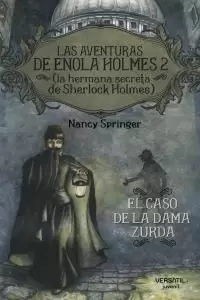 AVENTURAS DE ENOLA HOLMES 2,LAS - EL CASO DE LA DAMA ZURDA