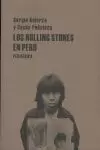 LOS ROLLING STONES EN PERÚ LOS ROLLING STONES EN PERÚ