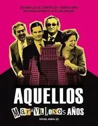 AQUELLOS MARAVILLOSOS AÑOS AQUELLOS MARAVILLOSOS AÑOS