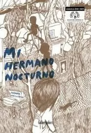 MI HERMANO NOCTURNO MI HERMANO NOCTURNO