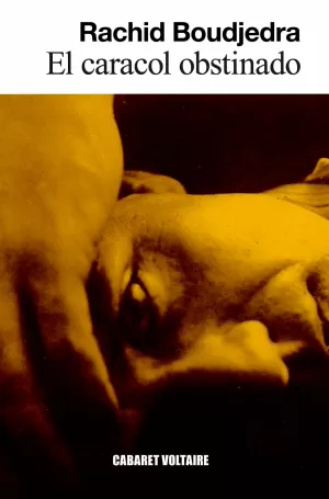 EL CARACOL OBSTINADO EL CARACOL OBSTINADO