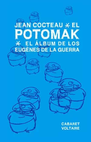 EL POTOMAK. EL ÁLBUM DE LOS EUGÉNES DE LA GUERRA.
