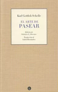 EL ARTE DE PASEAR EL ARTE DE PASEAR