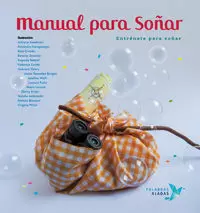 MANUAL PARA SOÑAR MANUAL PARA SOÑAR
