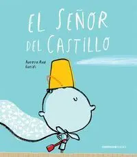 EL SEÑOR DEL CASTILLO