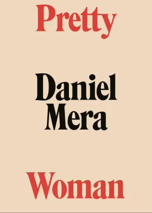 PRETTY WOMAN PRETTY WOMAN