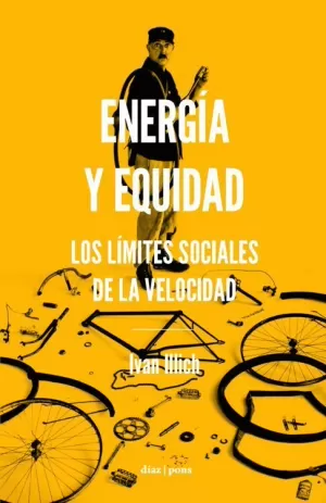 ENERGÍA Y EQUIDAD: LOS LÍMITES SOCIALES DE LA VELOCIDAD
