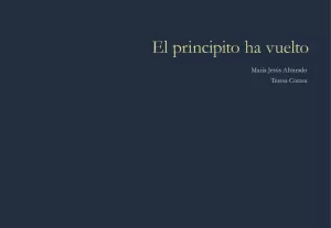 EL PRINCIPITO HA VUELTO EL PRINCIPITO HA VUELTO