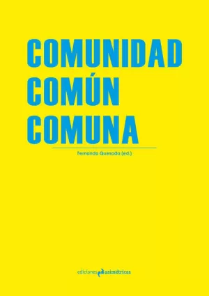 COMUNIDAD. COMÚN. COMUNA