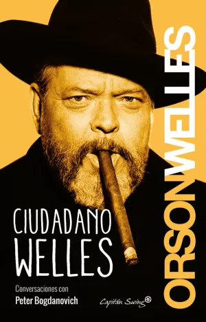 CIUDADANO WELLES CIUDADANO WELLES