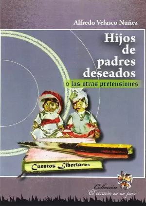 HIJOS DE PADRES DESEADOS HIJOS DE PADRES DESEADOS