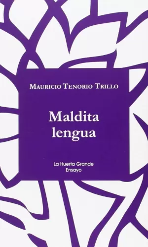 MALDITA LENGUA MALDITA LENGUA