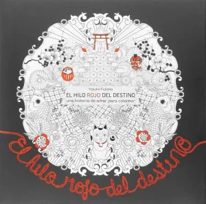 EL HILO ROJO DEL DESTINO EL HILO ROJO DEL DESTINO