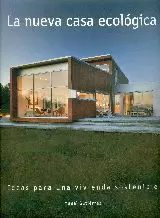 LA NUEVA CASA ECOLOGICA LA NUEVA CASA ECOLOGICA