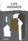 LOS ABISMOS LOS ABISMOS
