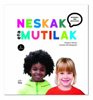 NESKAK ETA MUTILAK: NORBERA, DEN BEZALAKOA NESKAK ETA MUTILAK: NORBERA, DEN BEZALAKOA