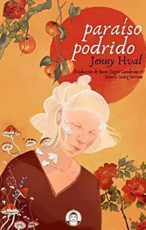 PARAÍSO PODRIDO PARAÍSO PODRIDO