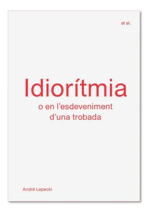 IDIORÍTMIA IDIORÍTMIA