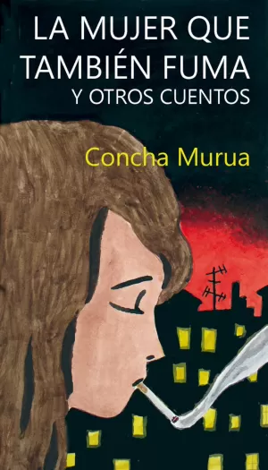LA MUJER QUE TAMBIÉN FUMA LA MUJER QUE TAMBIÉN FUMA