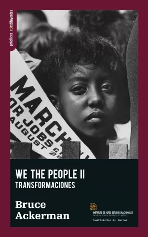 WE THE PEOPLE II : TRANSFORMACIONES