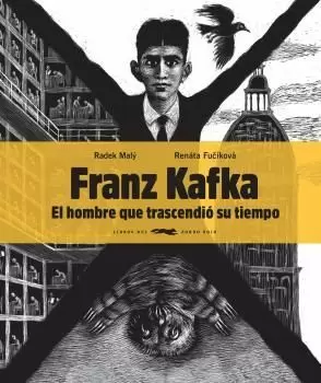 FRANZ KAFKA EL HOMBRE QUE TRASCENDIÓ SU TIEMPO FRANZ KAFKA EL HOMBRE QUE TRASCENDIÓ SU TIEMPO