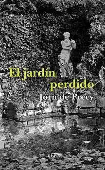 EL JARDÍN PERDIDO EL JARDÍN PERDIDO