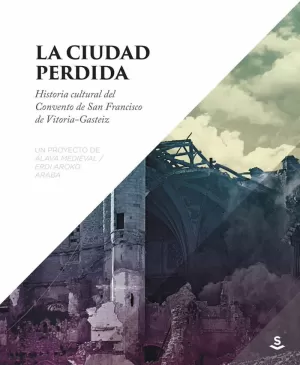 LA CIUDAD PERDIDA LA CIUDAD PERDIDA