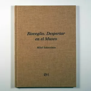 RISVEGLIO: DESPERTAR EN EL MUSEO