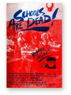 SCHOOLS ARE DEAD SCHOOLS ARE DEAD