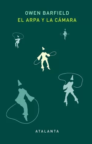 EL ARPA Y LA CÁMARA EL ARPA Y LA CÁMARA