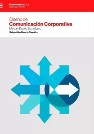 DISEÑO DE COMUNICACIÓN CORPORATIVA DISEÑO DE COMUNICACIÓN CORPORATIVA