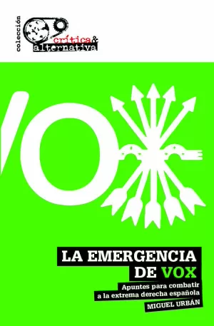 LA EMERGENCIA DE VOX LA EMERGENCIA DE VOX