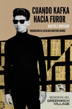 CUANDO KAFKA HACÍA FUROR CUANDO KAFKA HACÍA FUROR
