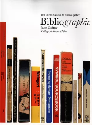 BIBLIOGRAPHIC. 100 LIBROS CLÁSICOS DE DISEÑO GRAFICO