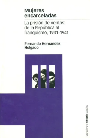 MUJERES ENCARCELADAS MUJERES ENCARCELADAS