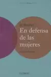 EN DEFENSA DE LAS MUJERES EN DEFENSA DE LAS MUJERES