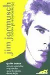 JIM JARMUSCH: ITINERARIOS AL VACÍO JIM JARMUSCH: ITINERARIOS AL VACÍO
